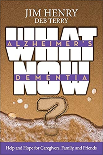Alzheimer's. Dementia What Now?